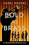 Bold as Brass (The Stockwell Park Orchestra Series Book 2)