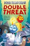 Mega Robo Bros: Double Threat: 2