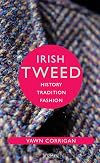 Irish tweed : history, tradition, fashion