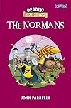 Deadly! Irish History - The Normans