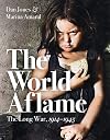 The World Aflame: The Long War, 1914-1945