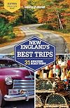 Lonely Planet New England's Best Trips 5 (Road Trips Guide)