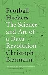 Football Hackers: The Science and Art of a Data Revolution