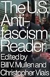 The US Antifascism Reader
