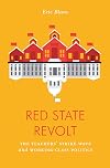Red State Revolt: The Teachers' Strike Wave and Working-Class Politics (Jacobin)