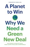 A Planet to Win: Why We Need a Green New Deal (Jacobin)