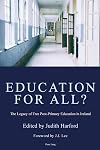 Education for All?: The Legacy of Free Post-Primary Education in Ireland