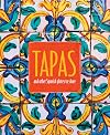 Tapas: and other Spanish plates to share
