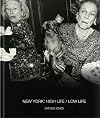 New York: High Life / Low Life: High Life, Low Life