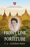 Front Line and Fortitude: Memoirs of a Wasbie with the `Forgotten Army'
