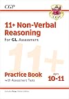 New 11 GL Non-Verbal Reasoning Practice Book & Assessment Tests - Ages 10-11 (with Online Edition) (CGP 11 GL)