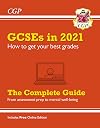 GCSEs in 2021: How to get your best grades - The Complete Guide