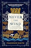 Never the Wind