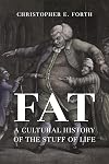 Fat: A Cultural History of the Stuff of Life