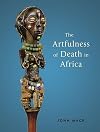 The Artfulness of Death in Africa