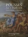 Poussin as a Painter: From Classicism to Abstraction