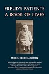Freud's Patients: A Book of Lives