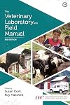 The Veterinary Laboratory and Field Manual 3rd Edition