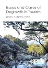 Issues and Cases of Degrowth in Tourism