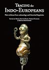 Tracing the Indo-Europeans: New evidence from archaeology and historical linguistics