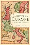 The History of Europe in Bite-sized Chunks