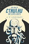 The Call of Cthulhu and Other Stories (Arcturus Classics, 136)