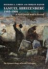 Samuel Hirszenberg, 1865-1908: A Polish Jewish Artist in Turmoil (The Littman Library of Jewish Civilization)