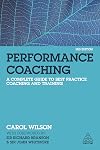 Performance Coaching: A Complete Guide to Best Practice Coaching and Training