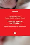 Veterinary Anatomy and Physiology (Veterinary Medicine and Science, 2)