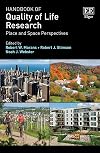 Handbook of Quality of Life Research: Place and Space Perspectives