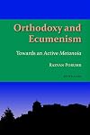 Orthodoxy and Ecumenism (Studies in Eastern Orthodoxy)