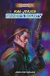 Kal Jerico: Sinner's Bounty (Necromunda)