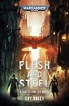 Flesh and Steel (Warhammer 40,000)