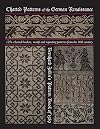 Charted Patterns of the German Renaissance: Bernhard Jobin's Pattern Book of 1589