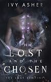 The Lost and the Chosen