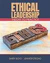 Ethical Leadership: Theory to Practice