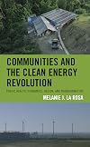 Communities and the Clean Energy Revolution: Public Health, Economics, Design, and Transformation