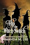 Flip the Witch Switch