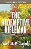 The Redemptive Rifleman