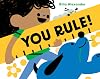 You Rule!