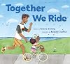 Together We Ride