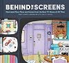 Behind the Screens: Illustrated Floor Plans and Scenes from the Best TV Shows of All Time