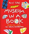 Museum in a Book: An Ideal Exhibition―Explore, Play, Create