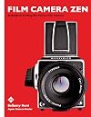 Film Camera Zen: A Guide to Finding the Perfect Film Camera
