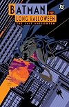Batman: The Long Halloween: The Last Halloween