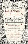 Damnable Tales: A Folk Horror Anthology
