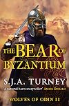 The Bear of Byzantium (Wolves of Odin Book 2)