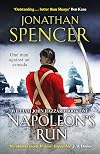 Napoleon's Run: An epic naval adventure of espionage and action (The William John Hazzard series): 1