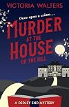 Murder at the House on the Hill