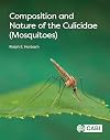 Composition and nature of the culicidae (mosquitoes)